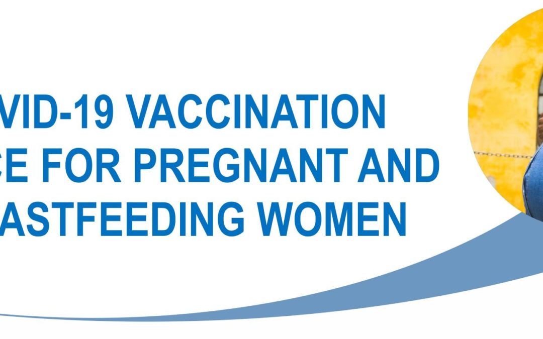 Is it safe to vaccinate if you are breastfeeding or pregnant?
